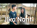 Download Lagu Among Kadal Band Feat Duta Ramadhan - Jika Nanti (Official Music Video)