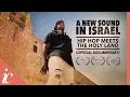 Download Lagu A New Sound In Israel (Official Documentary)