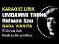 Limbangmi Taung Karaoke Ridwan Sau Nada Wanita