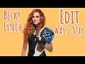 Becky Lynch Edit - Way 2 Sexy requested by Lola Cat