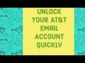 How to Unlock Your AT T Email