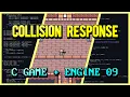 2D Collision Response C Game Engine From Scratch 09