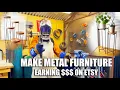 How to MAKE METAL FURNITURE - earning on ETSY