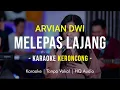 Download Lagu ARVIAN DWI FT. TRI SUAKA - MELEPAS LAJANG KARAOKE REMEMBER ENTERTAINMENT