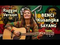 Lagu BENCI KUSANGKA SAYANG - Sonia || Raggae Version Cover BY RENALD MUSIC AI #trending #cover #music 