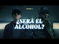 Oscar Maydon, Omar Camacho - Could It Be the Alcohol? (Lyrics)