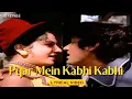 Lagu Pyar Mein Kabhi Kabhi (Lyric Video) | Lata Mangeshkar, Shailendra Singh | Chalte Chalte | Hindi Song