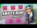 Lagu Awa Ye Rani Sejariya Ho Sat ke Suta pajariya Ho || Tiktok Viral Song || Mix By DJ SURAJ CHAUDHARY
