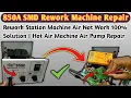 850a smd rework station machine air not working Solution | hot air machine Air Pump Repairing