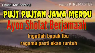 Download Puji Pujian Jawa Merdu Ayoo Sholat Berjamaah MP3