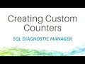 Creating Custom Counters with SQL Diagnostic Manager for SQL Server