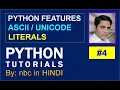Python Features Basic Elements ASCII Code UNICODE Python Tutorial IN HINDI