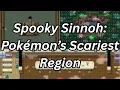 Pokémon's Scariest Region