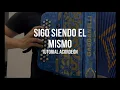 Sigo Siendo El Mismo - Grupo Clasificado Tutorial Acordeon FACIL
