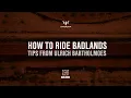 Download Lagu How To Ride Badlands: Tips from Ulrich Bartholmoes