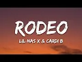Lil Nas X, Cardi B - Rodeo (Lyrics)