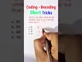 Q 205 coding decoding Reasoning Trick Analogy