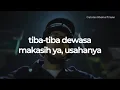 Download Lagu Tiba-tiba Dewasa