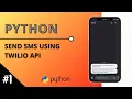 Send SMS in Python using Twilio API EN-India