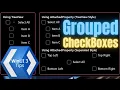 WinUI 3 3 ways to implement Grouped CheckBoxes WinAppSDK XAML C NET UWP WPF