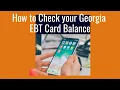 How to Check your Georgia EBT Card Balance