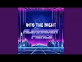 Lagu Into The Night