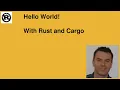 Hello world with Rust and Cargo