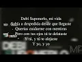 Karaoke "Debí Suponerlo (Versión Mariachi)" - Morat ft. Camila Fernández