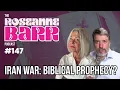 Iran War Biblical Prophesy The Roseanne Barr Podcast singer