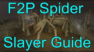 F2P Spider Slayer Task Guide GP Method For Accounts