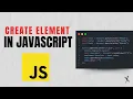 Create Elements Dynamically in JavaScript Step-by-Step DOM Manipulation