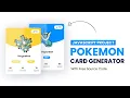 Pokemon Card Generator Javascript Step By Step Javascript Project