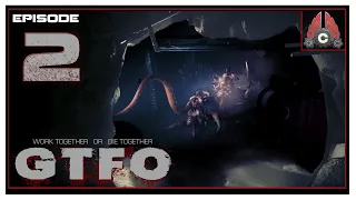 CohhCarnage Plays GTFO (Full Release) - Episode 2