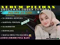 Lagu sholawat orgen tunggal versi dangdut paling merdu || sholawat orgen tunggal full bass