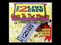 Download Lagu (1997) 2 Live Crew - Bonus Megamix (10 minutes @ 320kbps CBR) [explicit]