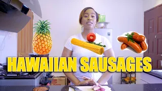 hawaiian sausages recipe for my kids diana bahati