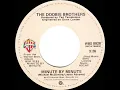 1979 HITS ARCHIVE: Minute By Minute - Doobie Brothers (stereo 45)