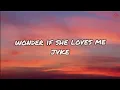 Wonder If She Loves Me | JVKE | Home of Lyrics