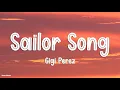 Download Lagu Gigi Perez - Sailor Song (Lyrics)