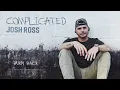 Josh Ross - Burn Back (Visualizer)
