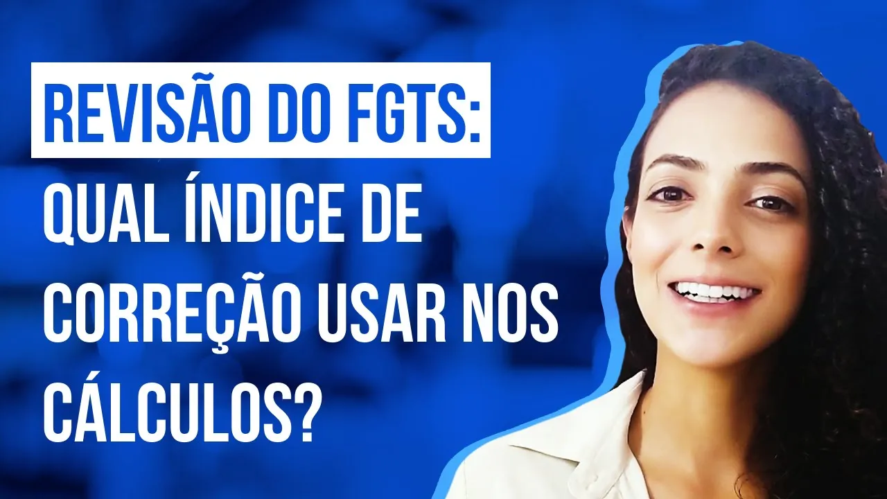 Miniatura do vídeo: Qual o índice de correção do FGTS em atraso? Descubra em minutos