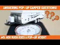 How Much Does A Pop Up Camper Weigh