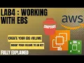 Lab 4 Working with EBS AWS Cloud Foundations EBS