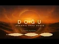 Organic House Mix 2026 – Ethnic & Melodic DJ Set | DOĞU