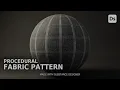 Fabric Pattern - Full Substance Designer Timelapse