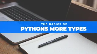 What are More types in Python Python session TO REVOLUTION