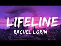 Lagu Rachel Lorin - Lifeline (Lyrics) [7clouds Release] | Lyrics Video (Official)