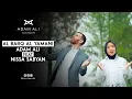 Download Lagu AL BARQ AL YAMANI - ADAM ALI FEAT NISSA SABYAN