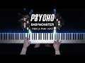 BABYMONSTER - PSYCHO | Piano Cover by Pianella Piano