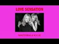 Madonna & Kylie Minogue - Love Sensation (Afterhours Radio Edit)
